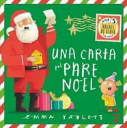 UNA CARTA PEL PARE NOEL | 9788466148658 | YARLETT, EMMA | Llibreria Drac - Llibreria d'Olot | Comprar llibres en català i castellà online