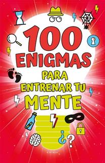 100 ENIGMAS PARA ENTRENAR TU MENTE | 9788418054938 | AA.DD. | Llibreria Drac - Llibreria d'Olot | Comprar llibres en català i castellà online