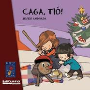 CAGA TIO (EL PETIT UNIVERS) | 9788448926601 | ANDRADA, JAVIER | Llibreria Drac - Llibreria d'Olot | Comprar llibres en català i castellà online