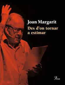 DES D'ON TORNAR A ESTIMAR | 9788475885414 | MARGARIT, JOAN | Llibreria Drac - Llibreria d'Olot | Comprar llibres en català i castellà online