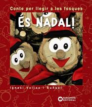 ÉS NADAL  | 9788448947057 | VALIÓS, IGNASI | Llibreria Drac - Llibreria d'Olot | Comprar llibres en català i castellà online