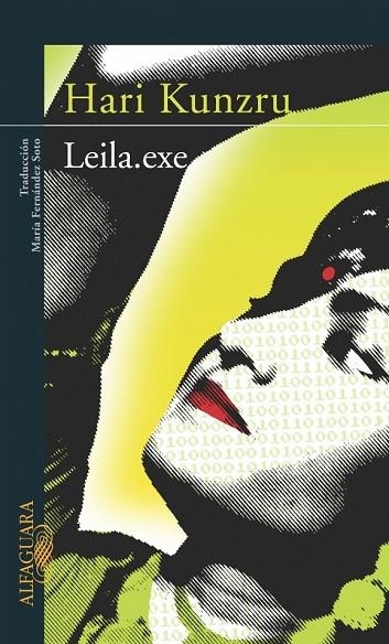 LEILA.EXE | 9788420467603 | KUNZRU, HARI | Llibreria Drac - Llibreria d'Olot | Comprar llibres en català i castellà online