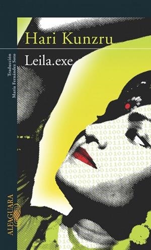 LEILA.EXE | 9788420467603 | KUNZRU, HARI | Llibreria Drac - Llibreria d'Olot | Comprar llibres en català i castellà online