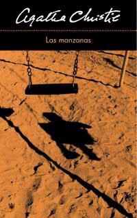 MANZANAS, LAS | 9788478713448 | CHRISTIE, AGATHA | Llibreria Drac - Librería de Olot | Comprar libros en catalán y castellano online
