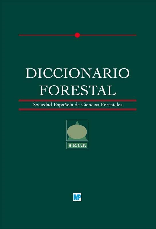 DICCIONARIO FORESTAL | 9788484761891 | Llibreria Drac - Librería de Olot | Comprar libros en catalán y castellano online