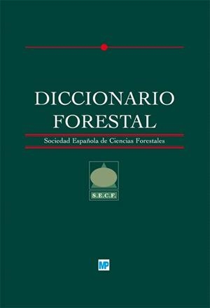 DICCIONARIO FORESTAL | 9788484761891 | Llibreria Drac - Librería de Olot | Comprar libros en catalán y castellano online