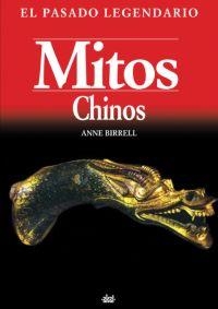 MITOS CHINOS | 9788446022312 | BIRRELL, ANNE | Llibreria Drac - Librería de Olot | Comprar libros en catalán y castellano online