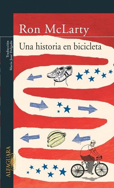 HISTORIA EN BICICLETA, UNA | 9788420467887 | MC LARTHY, RON | Llibreria Drac - Librería de Olot | Comprar libros en catalán y castellano online