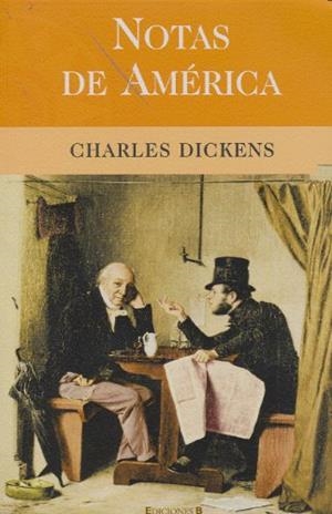 NOTAS DE AMERICA | 9788466620567 | DICKENS, CHARLES | Llibreria Drac - Librería de Olot | Comprar libros en catalán y castellano online