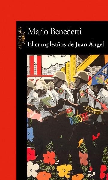 CUMPLEAÑOS DE JUAN ANGEL, EL | 9788420421759 | BENEDETTI, MARIO | Llibreria Drac - Librería de Olot | Comprar libros en catalán y castellano online