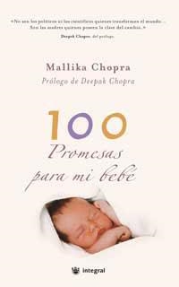 100 PROMESAS PARA MI BEBE (T/D) INSPIRACIONES | 9788478713899 | CHOPRA, MALLIKA | Llibreria Drac - Librería de Olot | Comprar libros en catalán y castellano online