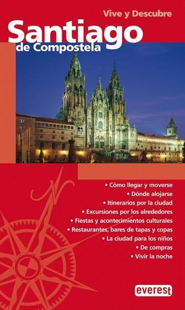 SANTIAGO DE COMPOSTELA -VIVE Y DESCUBRE- | 9788424105341 | LOIS GONZALEZ, RUBEN CAMILO | Llibreria Drac - Librería de Olot | Comprar libros en catalán y castellano online
