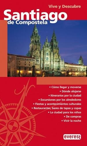SANTIAGO DE COMPOSTELA -VIVE Y DESCUBRE- | 9788424105341 | LOIS GONZALEZ, RUBEN CAMILO | Llibreria Drac - Librería de Olot | Comprar libros en catalán y castellano online