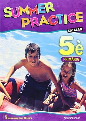 SUMMER PRACTICE 5E ED. CATALANA | 9789963470778 | O'CONNOR, AMY | Llibreria Drac - Llibreria d'Olot | Comprar llibres en català i castellà online