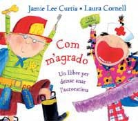 COM M'AGRADO | 9788484881506 | CURTIS, JAMIE LEE | Llibreria Drac - Librería de Olot | Comprar libros en catalán y castellano online