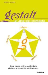 GESTALT, EL ARTE DEL CONTACTO | 9788478713592 | GINGER, SERGE | Llibreria Drac - Librería de Olot | Comprar libros en catalán y castellano online