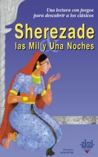 SHEREZADE Y LAS MIL Y UNA NOCHES | 9788446018162 | LANGEVIN, FLORENCE | Llibreria Drac - Librería de Olot | Comprar libros en catalán y castellano online