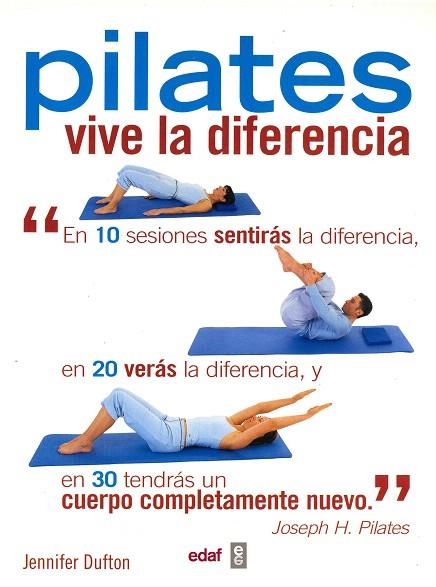PILATES VIVE LA DIFERENCIA | 9788441416512 | DUFTON, JENNIFER | Llibreria Drac - Llibreria d'Olot | Comprar llibres en català i castellà online