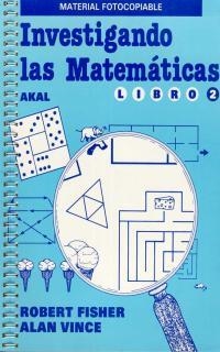 INVESTIGANDO LAS MATEMATICAS II | 9788476005798 | Llibreria Drac - Librería de Olot | Comprar libros en catalán y castellano online