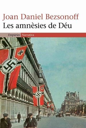 AMNESIES DE DEU, LES | 9788497871341 | BEZSONNOF, JOAN-DANIEL | Llibreria Drac - Librería de Olot | Comprar libros en catalán y castellano online