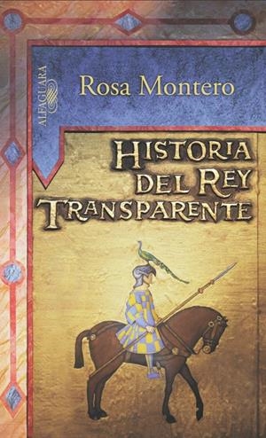 HISTORIA DEL REY TRANSPARENTE | 9788420468990 | MONTERO, ROSA | Llibreria Drac - Librería de Olot | Comprar libros en catalán y castellano online