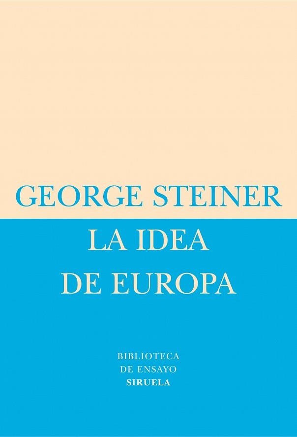 IDEA DE EUROPA | 9788478448975 | STEINER, GEORGE | Llibreria Drac - Librería de Olot | Comprar libros en catalán y castellano online