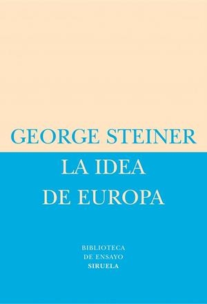 IDEA DE EUROPA | 9788478448975 | STEINER, GEORGE | Llibreria Drac - Librería de Olot | Comprar libros en catalán y castellano online