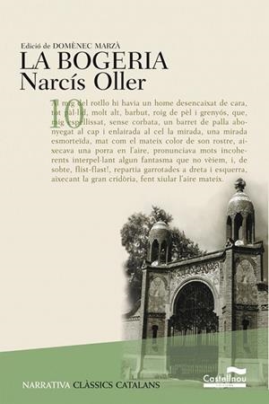 BOGERIA, LA | 9788482875965 | OLLER, NARCIS | Llibreria Drac - Llibreria d'Olot | Comprar llibres en català i castellà online
