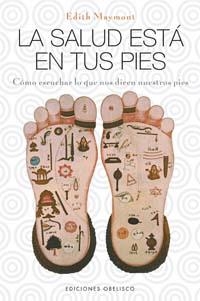 SALUD ESTA EN TUS PIES, LA | 9788497772228 | MAYMONT, EDITH | Llibreria Drac - Llibreria d'Olot | Comprar llibres en català i castellà online