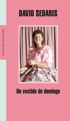 VESTIDO DE DOMINGO, UN | 9788439713692 | SEDARIS, DAVID | Llibreria Drac - Librería de Olot | Comprar libros en catalán y castellano online
