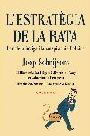 ESTRATEGIA DE LA RATA, L' | 9788466406376 | SCHRIJVERS, JOEP | Llibreria Drac - Llibreria d'Olot | Comprar llibres en català i castellà online