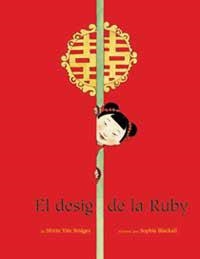 DESIG DE LA RUBY, EL | 9788484882053 | YIM BRIDGES, SHIRIN | Llibreria Drac - Librería de Olot | Comprar libros en catalán y castellano online