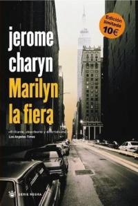 MARILYN LA FIERA | 9788478714384 | CHARYN, JEROME | Llibreria Drac - Llibreria d'Olot | Comprar llibres en català i castellà online