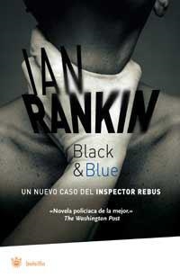 BLACK & BLUE | 9788478713721 | RANKIN, IAN | Llibreria Drac - Llibreria d'Olot | Comprar llibres en català i castellà online