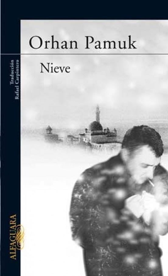 NIEVE | 9788420467955 | PAMUK, ORHAN | Llibreria Drac - Librería de Olot | Comprar libros en catalán y castellano online