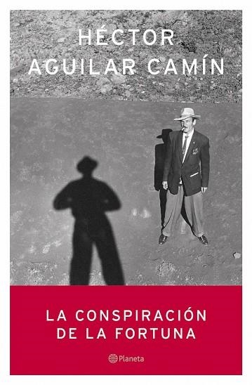 CONSPIRACION DE LA FORTUNA, LA | 9788408059011 | AGUILAR, HECTOR | Llibreria Drac - Llibreria d'Olot | Comprar llibres en català i castellà online