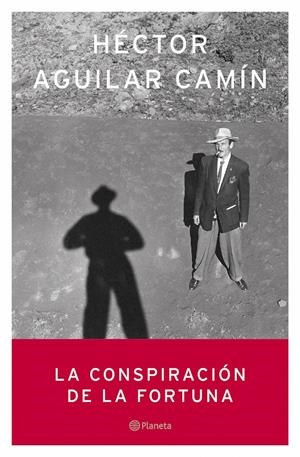 CONSPIRACION DE LA FORTUNA, LA | 9788408059011 | AGUILAR, HECTOR | Llibreria Drac - Llibreria d'Olot | Comprar llibres en català i castellà online