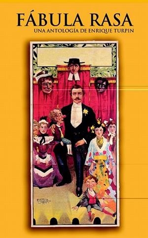 FABULA RASA. UNA ANTOLOGIA DE ENRIQUE TURPIN | 9788420468594 | TURPIN, ENRIQUE (ED.) | Llibreria Drac - Librería de Olot | Comprar libros en catalán y castellano online