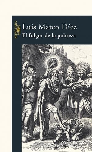 FULGOR DE LA POBREZA, EL | 9788420469041 | MATEO DIEZ, LUIS | Llibreria Drac - Llibreria d'Olot | Comprar llibres en català i castellà online