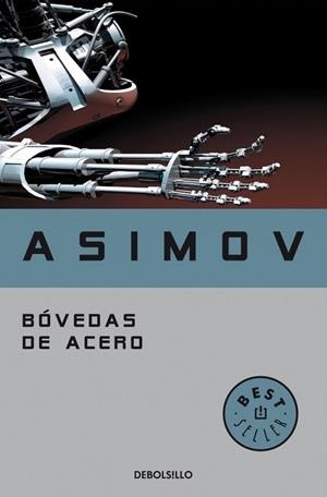 BOVEDAS DE ACERO | 9788497937306 | ASIMOV, ISAAC | Llibreria Drac - Llibreria d'Olot | Comprar llibres en català i castellà online