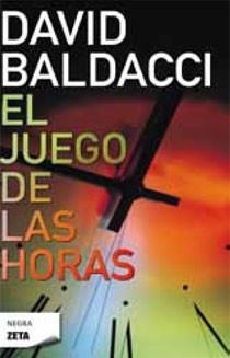 JUEGO DE LAS HORAS, EL (SAGA KING & MAXWELL 2) | 9788496546394 | BALDACCI, DAVID | Llibreria Drac - Librería de Olot | Comprar libros en catalán y castellano online