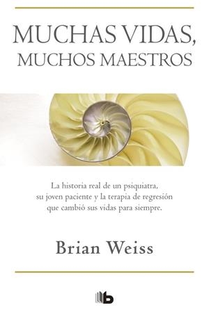 MUCHAS VIDAS MUCHOS MAESTROS | 9788496546097 | WEISS, BRIAN | Llibreria Drac - Librería de Olot | Comprar libros en catalán y castellano online