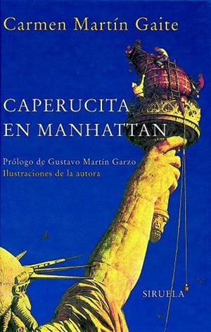 CAPERUCITA EN MANHATTAN | 9788478449354 | MARTIN GAITE, CARMEN | Llibreria Drac - Llibreria d'Olot | Comprar llibres en català i castellà online