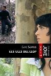 ULLS DE LLOP, ELS | 9788466406611 | SANTOS, CARE | Llibreria Drac - Llibreria d'Olot | Comprar llibres en català i castellà online