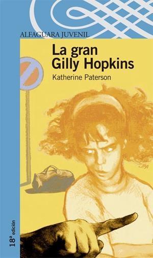 GRAN GILLY HOPKINS, LA | 9788420468846 | PATHERSON, KATHERINE | Llibreria Drac - Llibreria d'Olot | Comprar llibres en català i castellà online