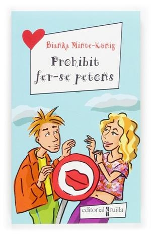 PROHIBIT FER-SE PETONS | 9788466112659 | MINTE-KONIG, BIANKA | Llibreria Drac - Librería de Olot | Comprar libros en catalán y castellano online