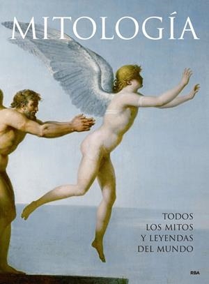 MITOLOGIA. TODOS LOS MITOS Y LEYENDAS DEL MUNDO | 9788478714117 | Llibreria Drac - Llibreria d'Olot | Comprar llibres en català i castellà online