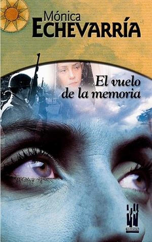 VUELO DE LA MEMORIA, EL | 9788481363159 | ECHEVERRIA, MONICA | Llibreria Drac - Librería de Olot | Comprar libros en catalán y castellano online