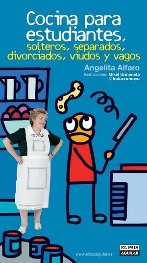 COCINA PARA ESTUDIANTES, SOLTEROS, SEPARADOS, DIVORCIADOS, V | 9788403504318 | ALFARO, ANGELITA | Llibreria Drac - Llibreria d'Olot | Comprar llibres en català i castellà online