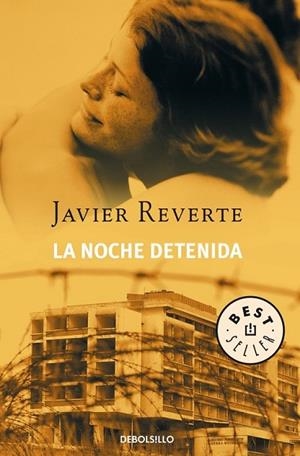 NOCHE DETENIDA | 9788497937641 | REVERTE, JAVIER | Llibreria Drac - Llibreria d'Olot | Comprar llibres en català i castellà online